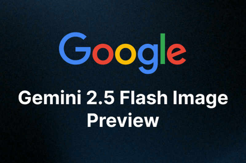 Gemini 2.5 Flash Image Preview 