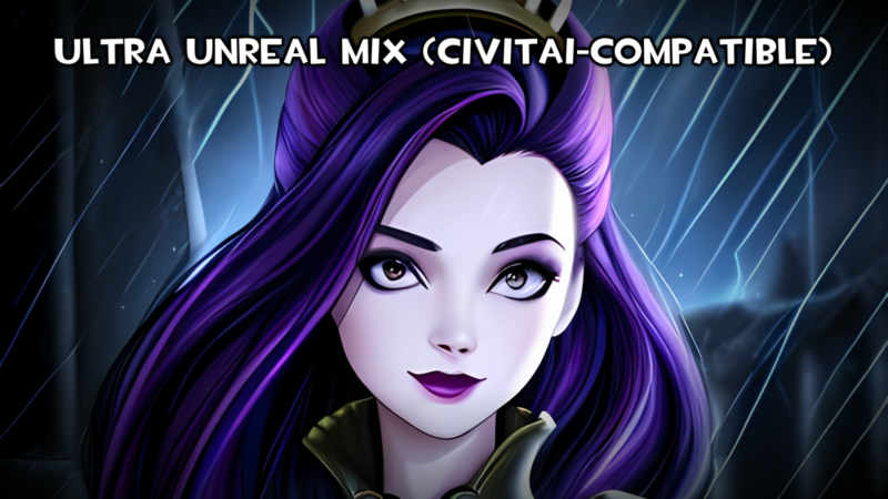 Ultra Unreal Mix (Civitai Compatible) - Civitai compatible